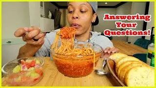 HOMEMADE SPAGHETTI MUKBANG + SUBSCRIBER Q&A