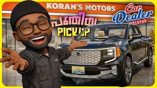 I replaced our old Pickup in Korans Motors 😁🛻 CAR DEALER SIMULATOR Malayalam