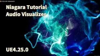 【UE4】Niagara Tutorial Audio Visualizer