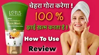 Lotus Ubtan De Tan Face Wash Review , Benefits & How To Use