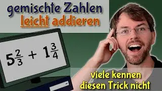 ➕ Gemischte Zahlen addieren? ➕ So klappt&rsquo;s garantiert! ✅🧮