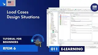 Учебное пособие по RFEM 6 для начинающих | 011 Варианты нагрузки | Проектные ситуации | Мастер ко...