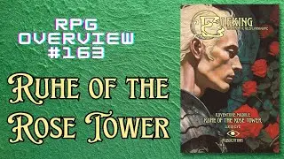RPG Overview 163 Ruhe of the Rose Tower for Elfking The Immortal Roleplaying Game
