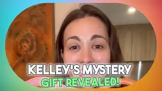 Kelley Flanagan's Mystery Gift, Grant Ellis' Music Career, Kelsey & Joey's Wedding Plans, Valentine