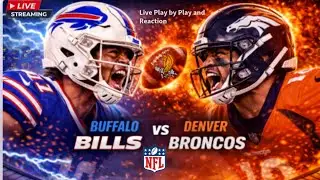 Buffalo Bills vs Denver Broncos: NFL AFC Divisional Playoff Play by Play and Watch Party