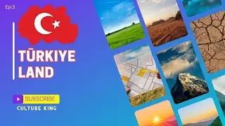 T&uuml;rkiye Land || Location Geography || Amazing Places to Visit in Turkey || Culture king