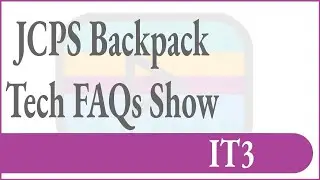 JCPS Backpack Tech FAQs Show