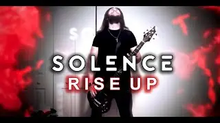 SOLENCE - RISE UP Bass Cover NEW 2020