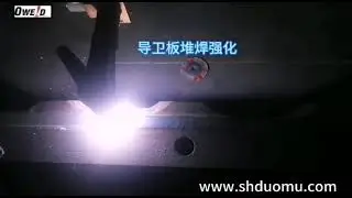 Plasma Transferred Arc (PTA) Hardfacing Welding for guide plate