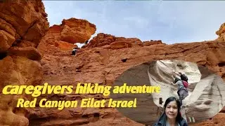 Red Canyon Eilat                    caregivers hiking adventure