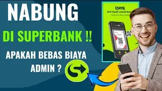 APAKAH SUPERBANK BEBAS BIAYA ADMIN !BANK DIGITAL 