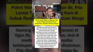 Potret Warga Miskin di Ogan Ilir, Pria Lansia Tinggal Sebatang Kara di Gubuk Reot