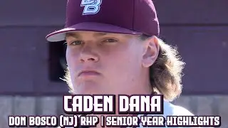 Caden Dana | LA Angels 11th Round Pick | Don Bosco Prep (NJ) | Senior Year Highlight Reel