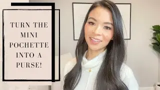 NEW LV PURSE?!? TRANSFORM MINI POCHETTE INTO A PURSE Etsy Leather Straps; Mod Shots | Irene Simply