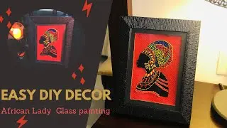 Easy DIY glass painting technique for beginners | Beautiful African Lady glass painting | DewNFame