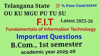 FIT Fundamentals of Information Technology |Important Questions| B.Com 1st sem 2025-26 OU KU MGU PU