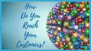 259 Mobile Media - How Are You Reaching Your Customers (0:6)