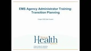 Agency Administrator 1: Transition Planning