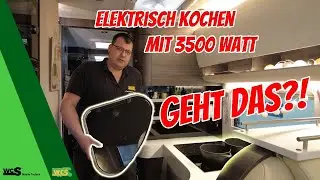 WCS Goch: Elektrisch Kochen mit 3500Watt! Geht das?