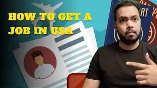 How To Get Jobs In USA From India and Pakistan | Step by Step Guide | Saad Speaks