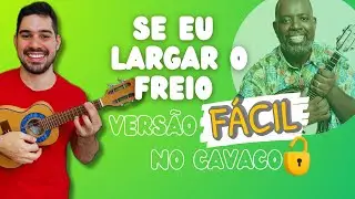 Aprenda se eu largar o freio (versão mais fácil) - Para iniciantes