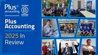 Plus Accounting's 2025 | Our Packed, Productive & Award Winning Year Recapped!