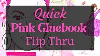Completed PINK Colour Gluebook Quick Flip Thru