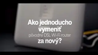 Jednoduch&yacute; n&aacute;vod na v&yacute;menu DSL Wi-Fi routera | (Telekom n&aacute;vod)