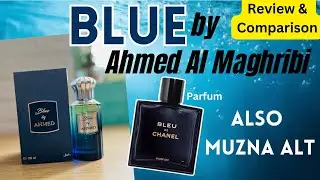 Blue by Ahmed Al Magribi | Best Bleu De Chanel Parfum Clone | Blue Fragrances under 1800 #fragrance