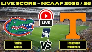 🔴 Florida Gators vs Tennessee Volunteers | NCAAF Football | Live Score Update Nov 23