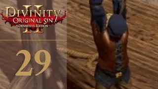 The Blackpits - Let's Play Divinity Original Sin 2: Definitive Edition - 29 [Classic - Solo]