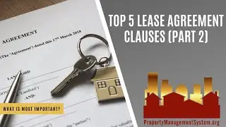 Top 5 Lease Agreement Clauses - Part 2