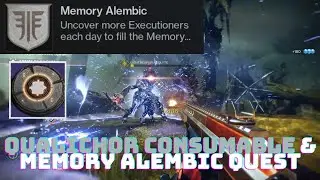 Qualichor Consumable & Memory Alembic Quest (Fynch) | Destiny 2 Witch Queen