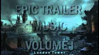 Epic Trailer Music Volume 1