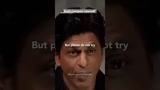 Don't compare yourself with others #motivation #srk #pathan