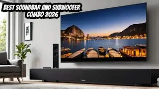 I Tested 10 Soundbar and Subwoofer Combos and Here's What Happened 2026