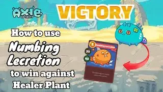 How to use Gravel Ant (Numbing Lecretion) to disable healing on a plant  in Season 19  Axie Infinity