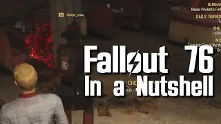 Fallout 76 in a Nutshell