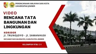 RENCANA TATA BANGUNAN DAN LINGKUNGAN (RTBL) JL. TRUNOJOYO - JL. SAMANHUDI, KABUPATEN JEMBER