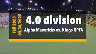 4.0 div. - Alpha Mavericks vs. Kings GPTA (09/30/2025) - Guam tennis