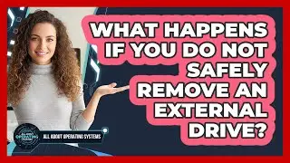 What Happens If You Do Not Safely Remove An External Drive?