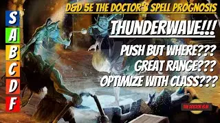 How To Use Thunderwave? Who Should Use Thunderwave? How Do We Rate Thunderwave in DnD5E?