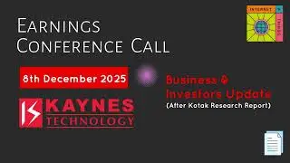 Kaynes Technology India Ltd. Business Update Call (After Kotak Report ) | 5th Dec |  Conference Call
