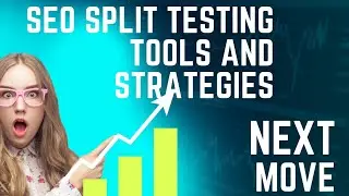Seo split testing tools and strategies