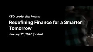 PANEL DISCUSSION: Bridging the Gap Between Finance, Operations, & Technology in 2026 and Beyond