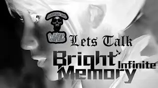 Lets Talk about Bright Memory: Infinite