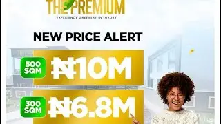 The PREMIUM PROPERTY , Luxury investment in Lagos Nigeria