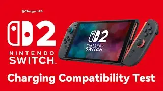 Charging Compatibility Test of Nintendo Switch 2 (Handheld Mode)