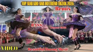 Top Cov Nkauj Hmong Remix Hottrend Haib Tshaj 2026 II 3Hmoob Music #nkaujkhosiab