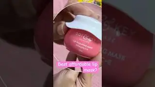 Best Affordable Lip Mask? Dot & Key Vitamin C + E Review